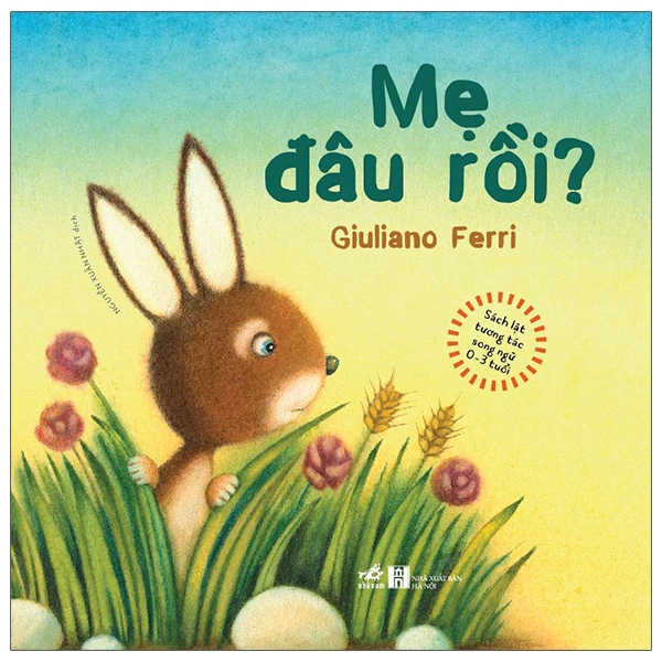 Sach Lat Tuong Tac Song Ngu 0-3 Tuoi - Mong Ai Day? - Bia Cung