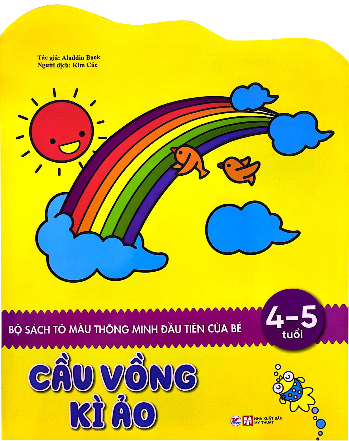 sách tô màu thông minh đầu tiên của bé - cầu vồng kì ảo (4 - 5 tuổi)