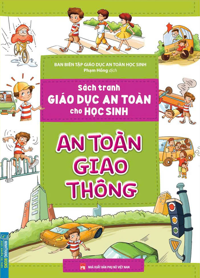 Sach Tranh Giao Duc An Toan Cho Hoc Sinh - An Toan Giao Thong
