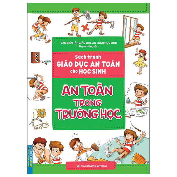 Sach Tranh Giao Duc An Toan Cho Hoc Sinh - An Toan Khi Vui Choi