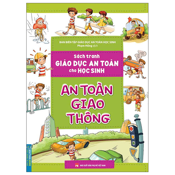 Sach Tranh Giao Duc An Toan Cho Hoc Sinh - An Toan Khi Vui Choi