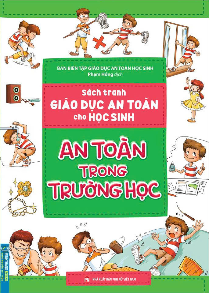 Sach Tranh Giao Duc An Toan Cho Hoc Sinh - An Toan Trong Truong Hoc