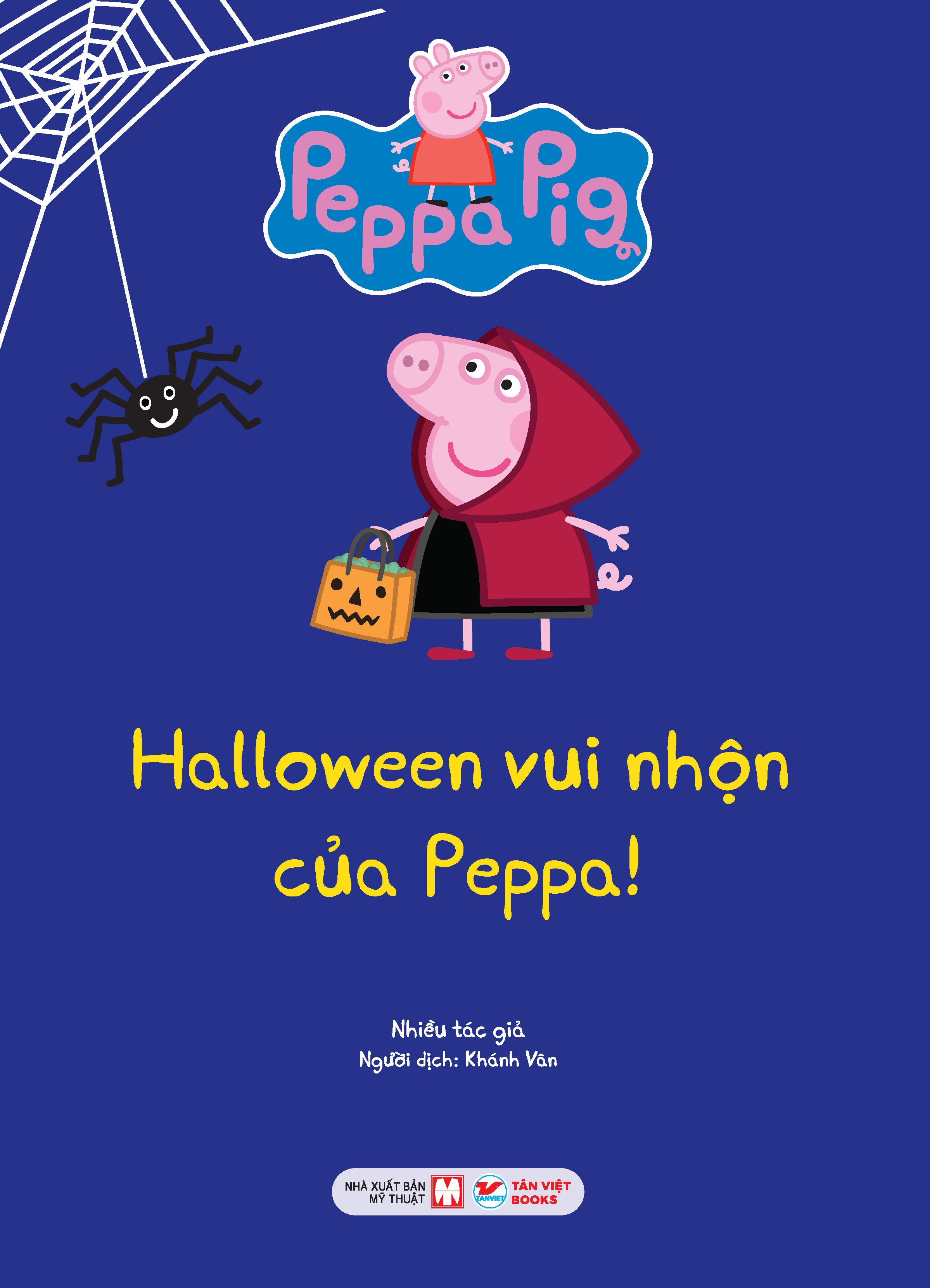 Sach Tuong Tac - Cung Hoc Cung Choi Voi Peppa Pig - Halloween Vui Nhon Cua Peppa