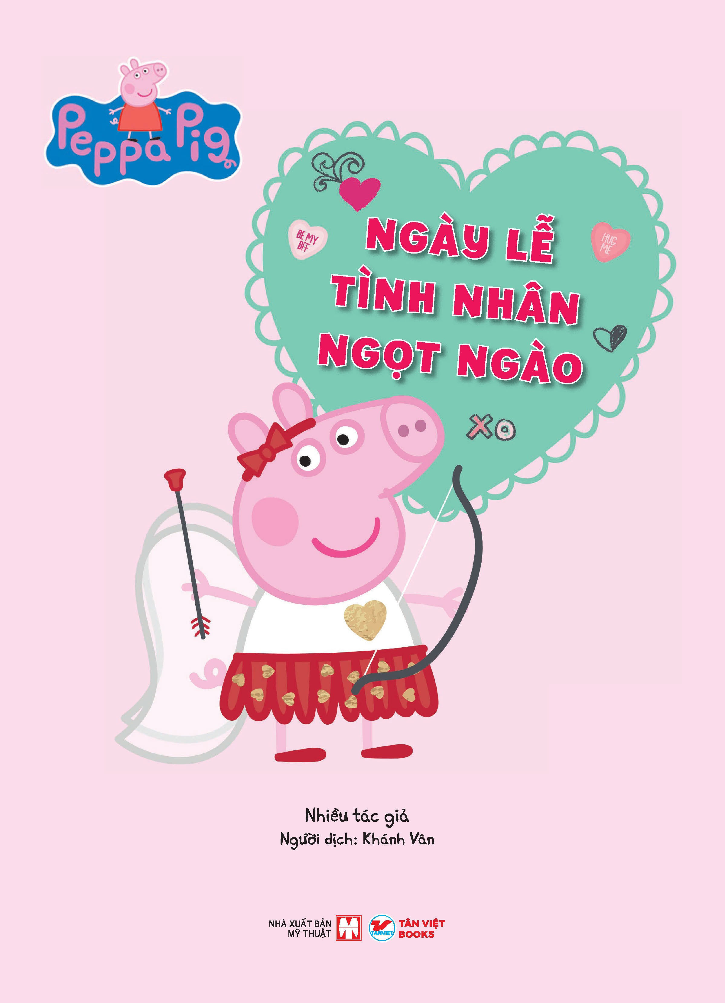 Sach Tuong Tac - Cung Hoc Cung Choi Voi Peppa Pig - Ngay Le Tinh Nhan Ngot Ngao
