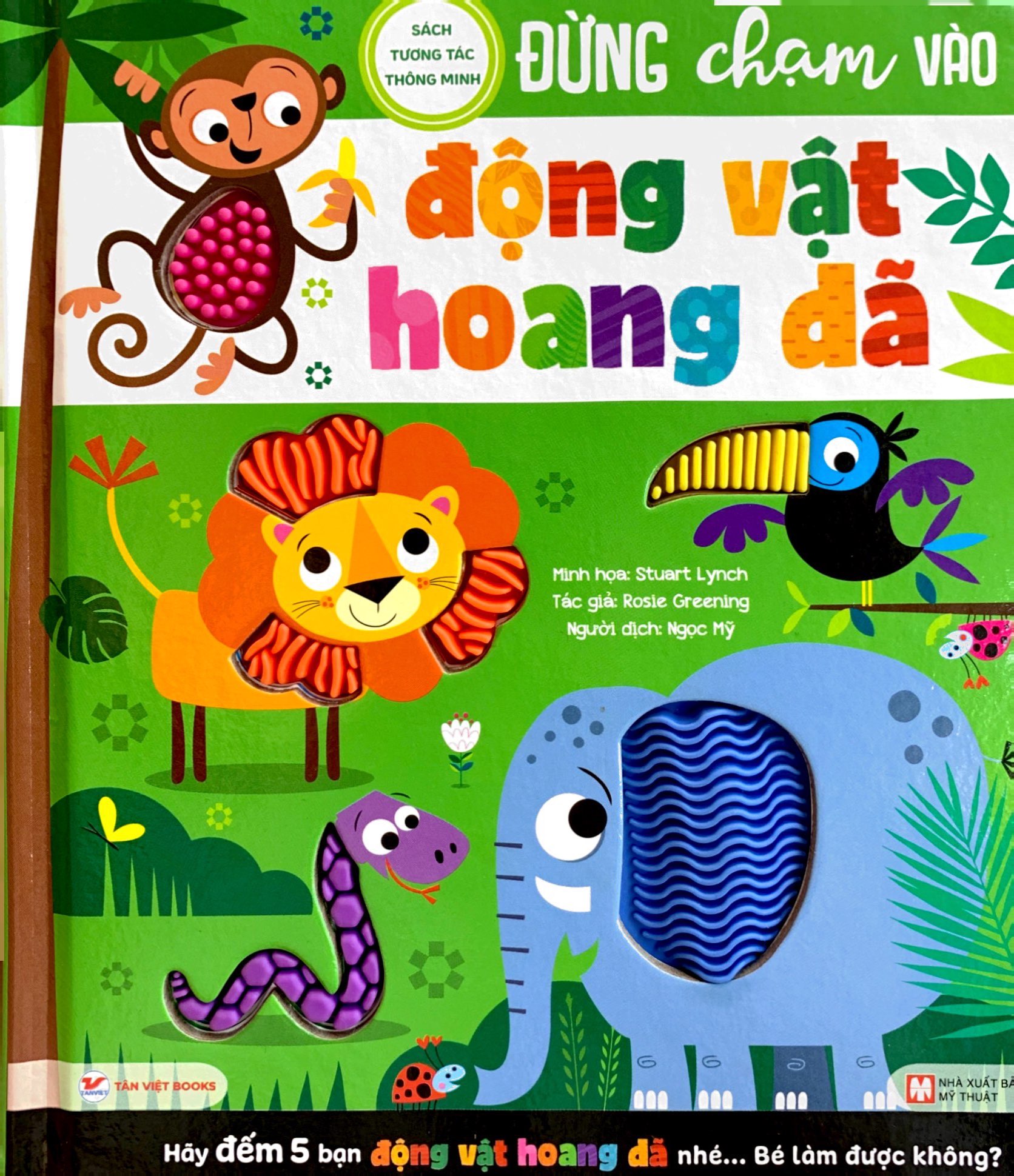 sách tương tác thông minh - đừng chạm vào động vật hoang dã