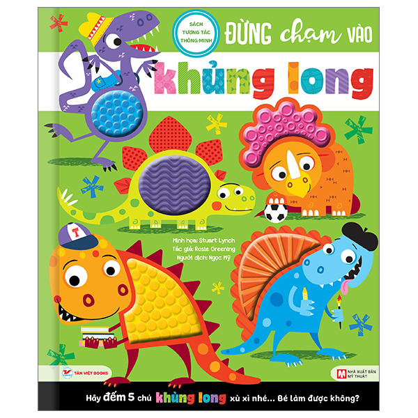 sách tương tác thông minh - đừng chạm vào khủng long