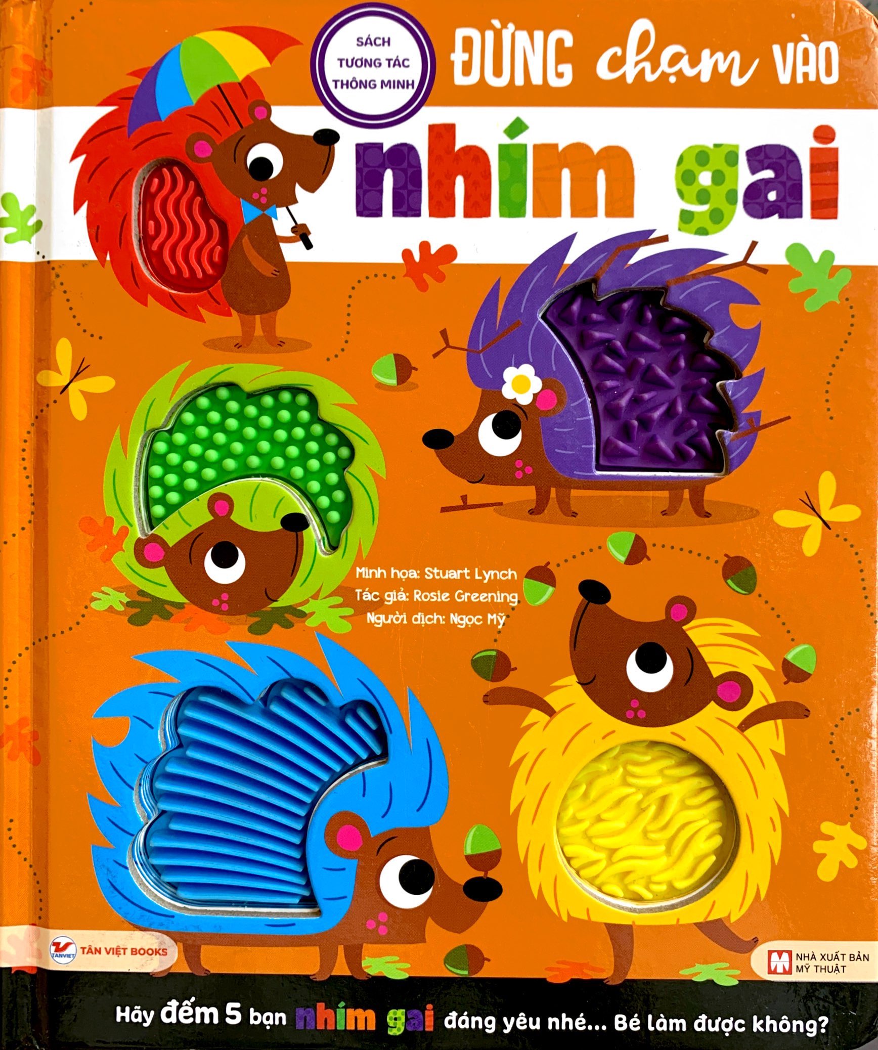 sách tương tác thông minh - đừng chạm vào nhím gai