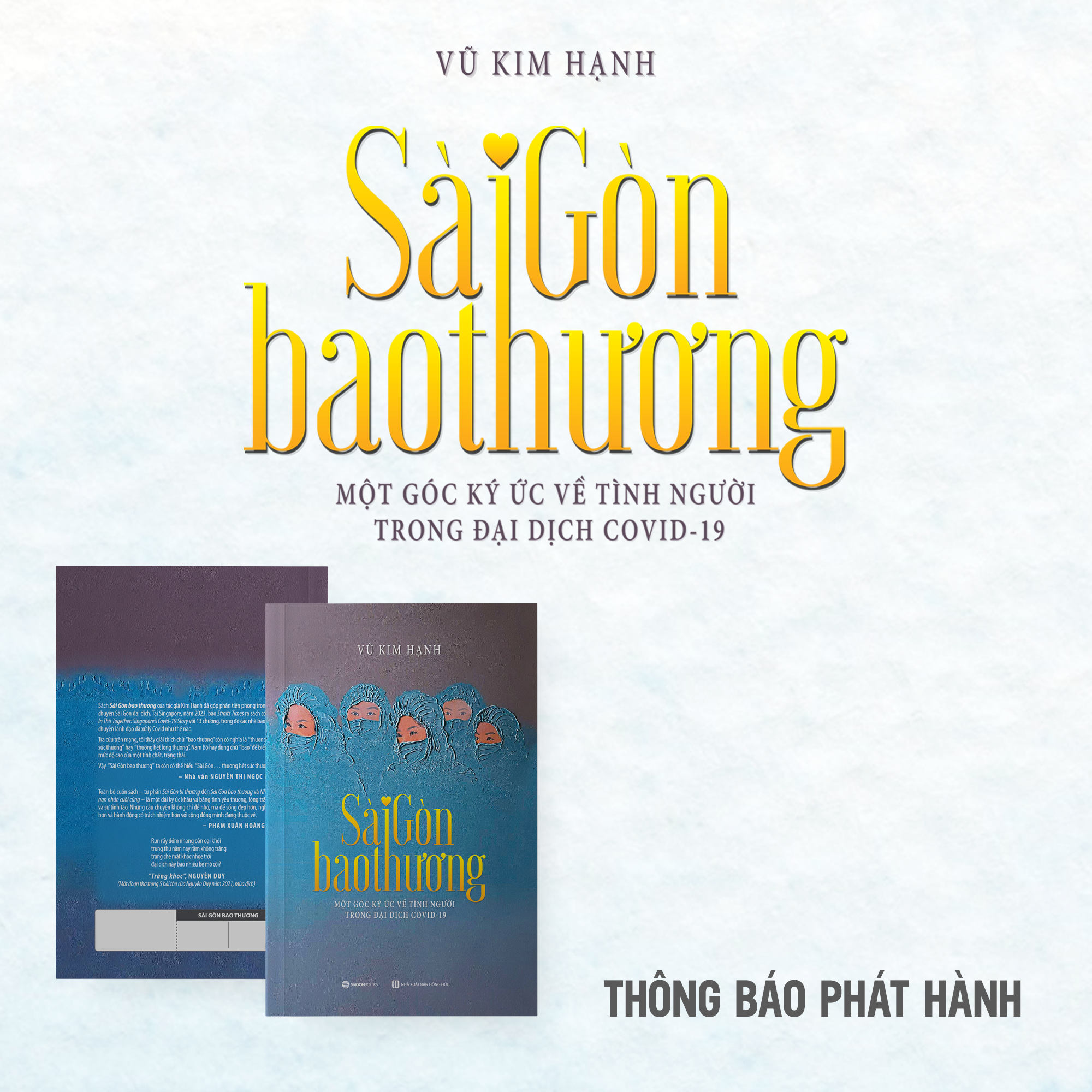 Sai Gon Bao Thuong - Mot Goc Ky Uc Ve Tinh Nguoi Trong Dai Dich COVID-19