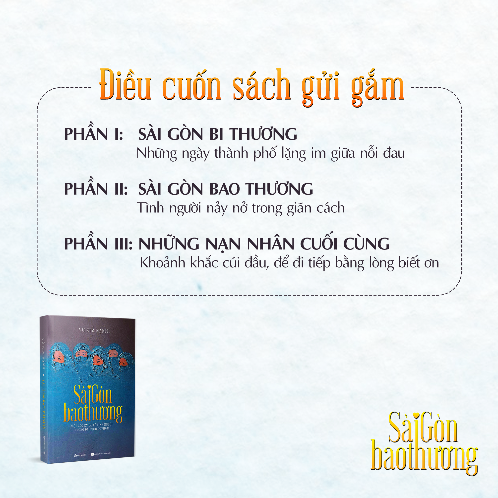 Sai Gon Bao Thuong - Mot Goc Ky Uc Ve Tinh Nguoi Trong Dai Dich COVID-19