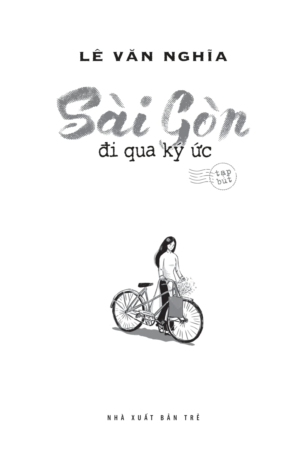 sài gòn - đi qua ký ức