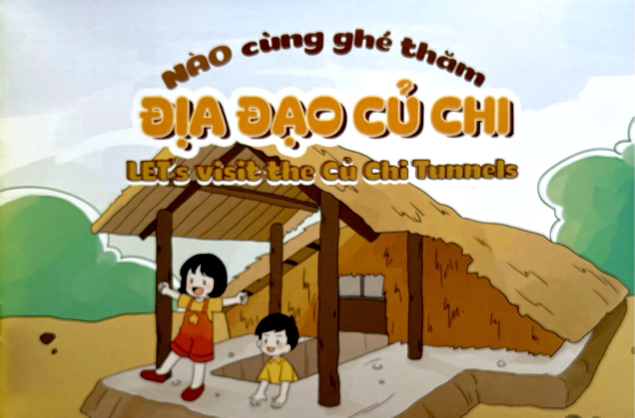 Sai Gon Du Ky - Sai Gon Travelogue - Nao Cung Ghe Tham - Dia Dao Cu Chi - Let's Visit The Cu Chi Tunnels