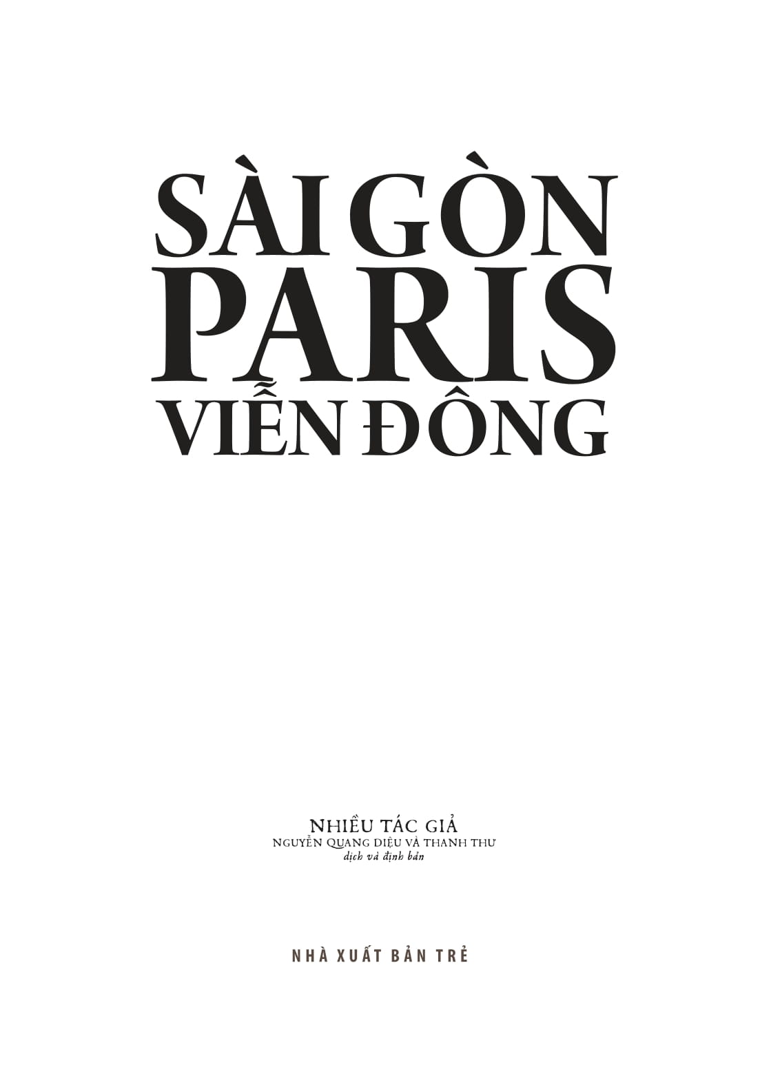 Sai Gon - Paris Vien Dong