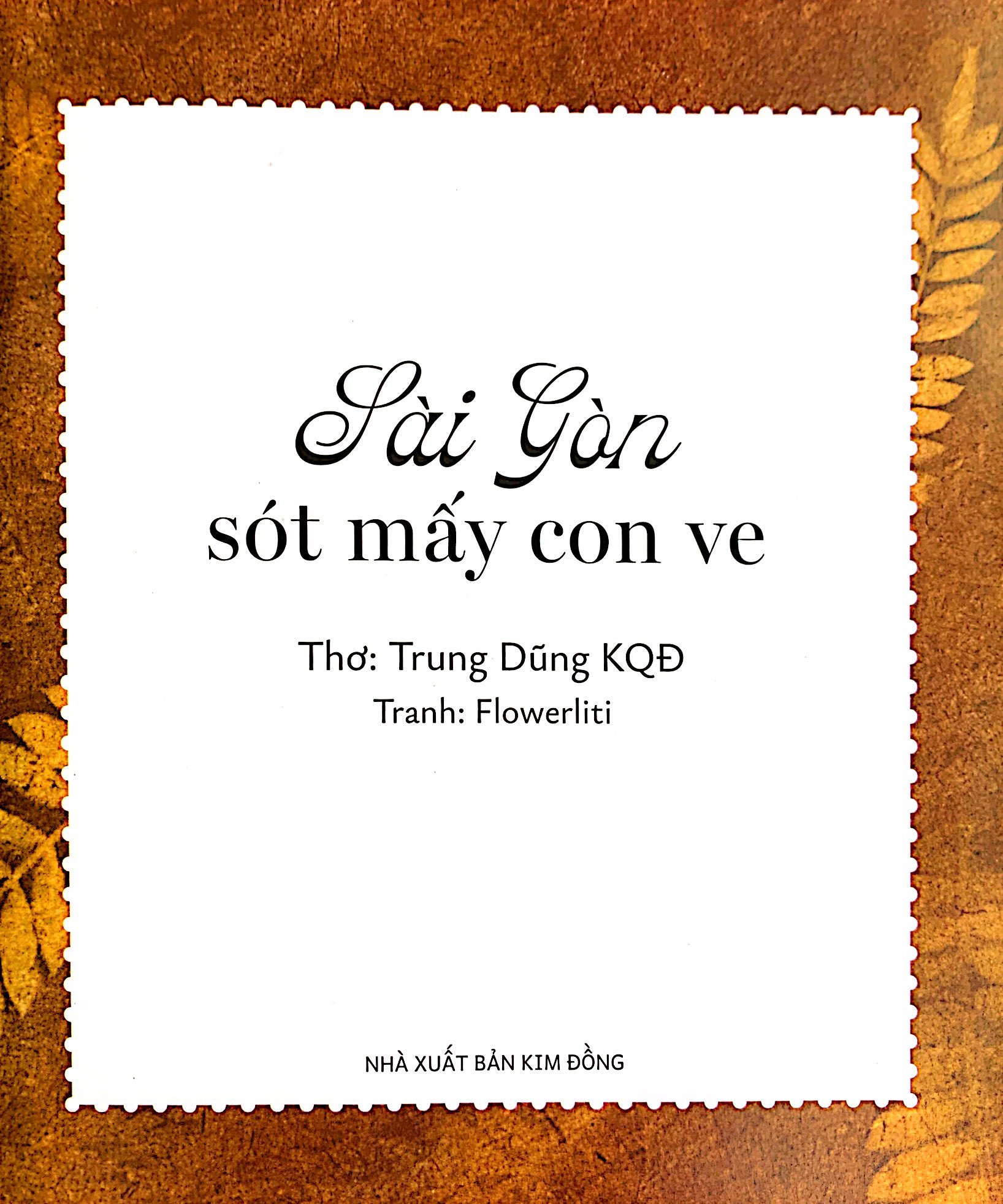 sài gòn sót mấy con ve