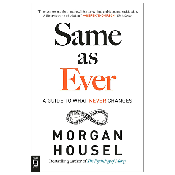 same as ever - a guide to what never changes