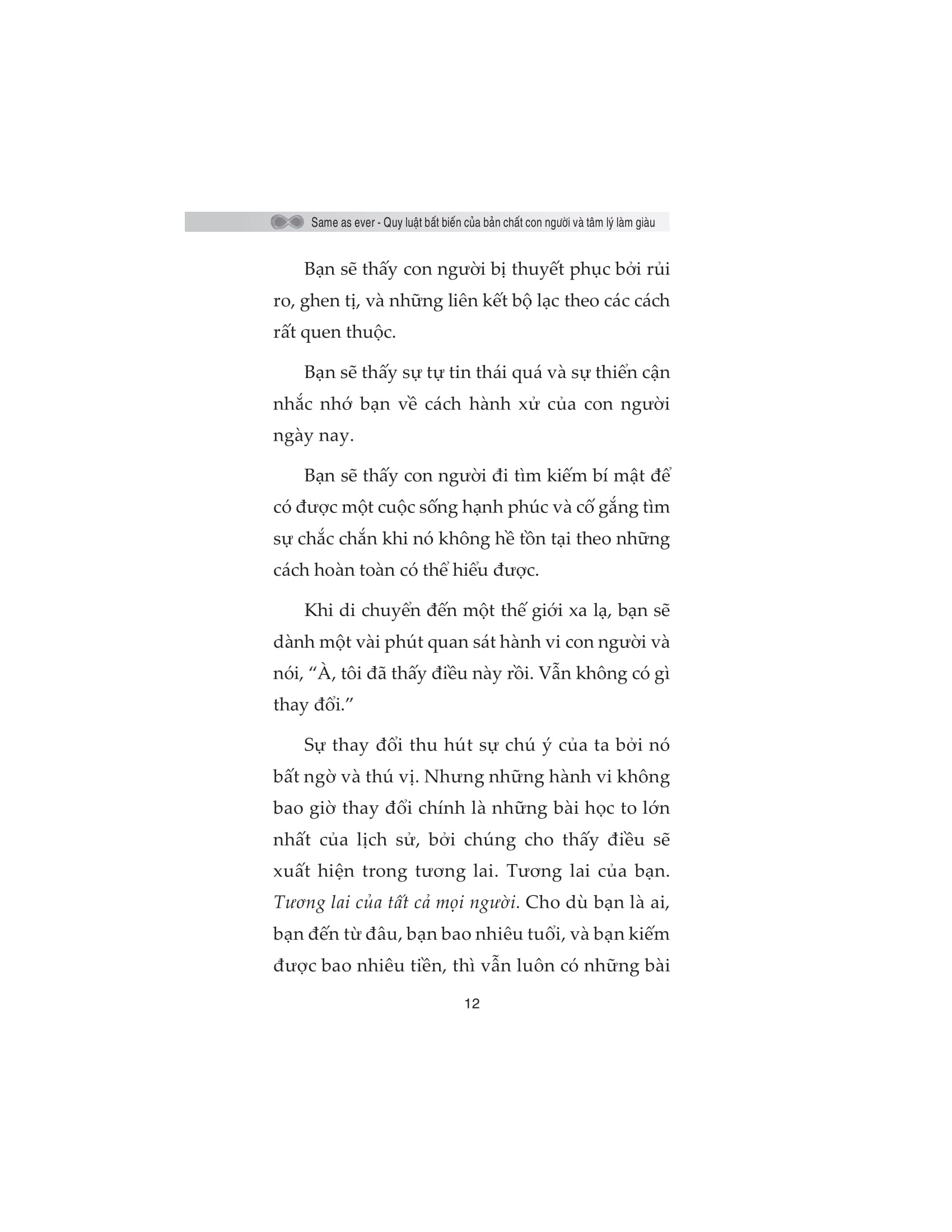 same as ever - quy luật bất biến về bản chất con người và tâm lý làm giàu