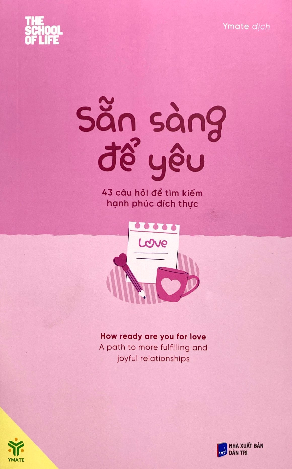 sẵn sàng để yêu - 43 câu hỏi để tìm kiếm hạnh phúc đích thực