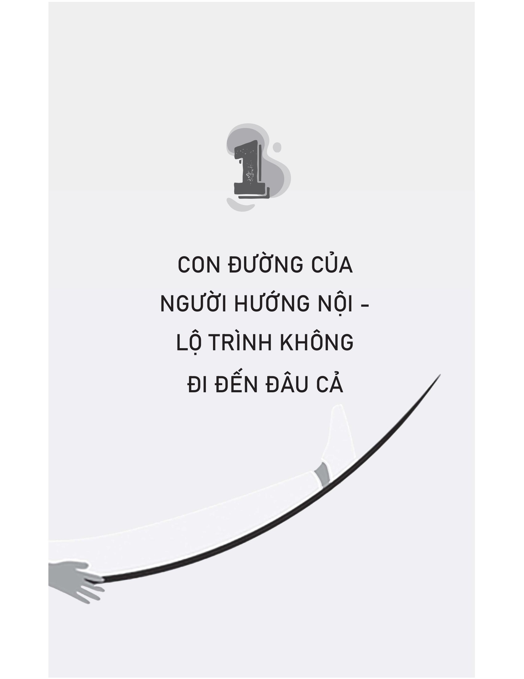 sáng hướng nội - tối hướng ngoại