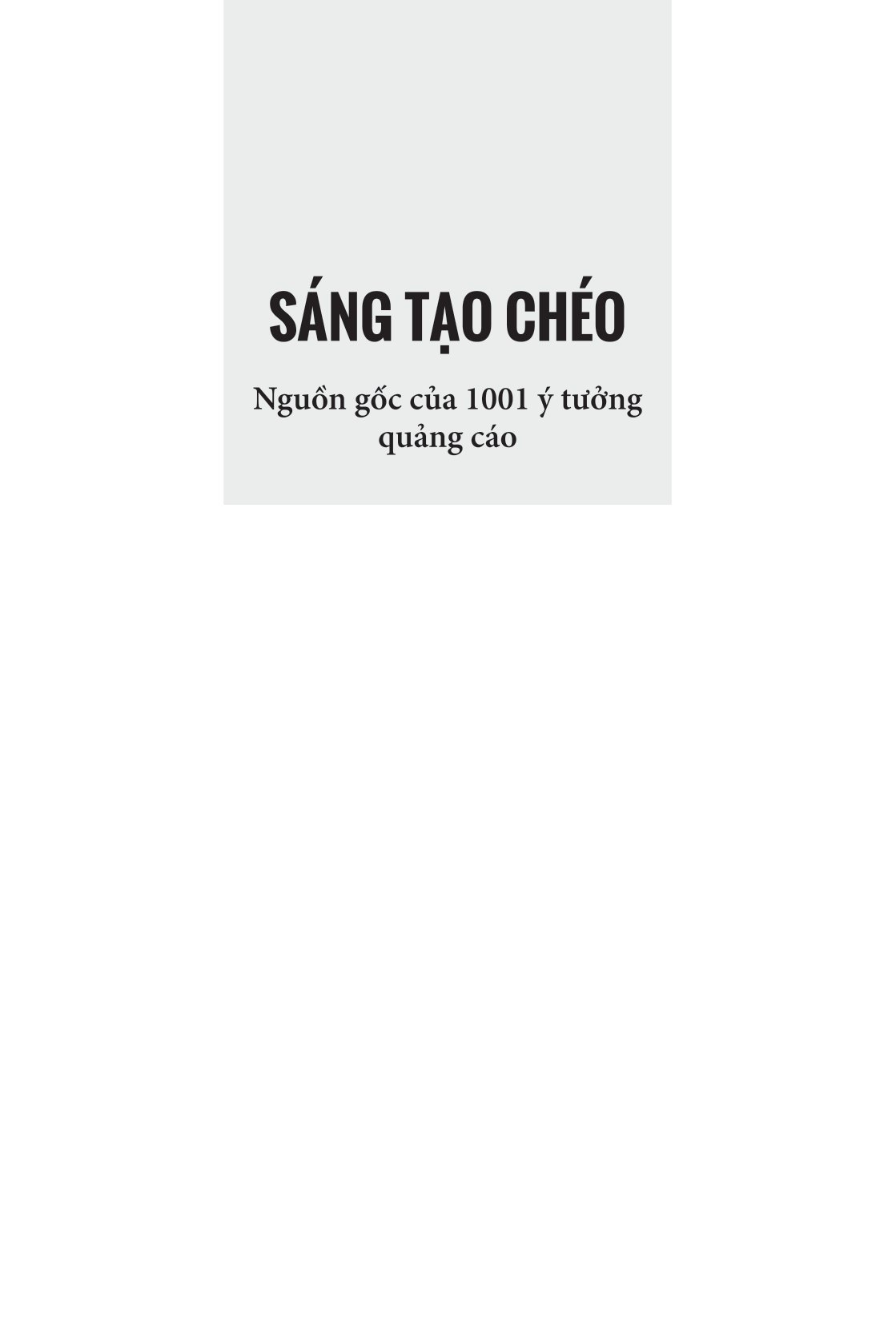 sáng tạo chéo - nguồn gốc của 1001 ý tưởng quảng cáo