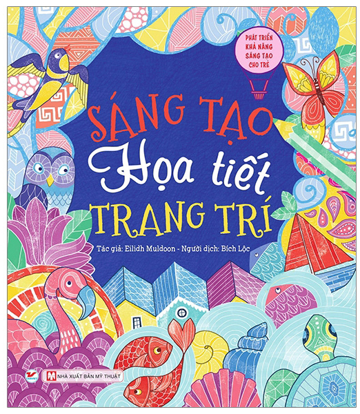 sáng tạo họa tiết trang trí - phát triển khả năng sáng tạo cho trẻ