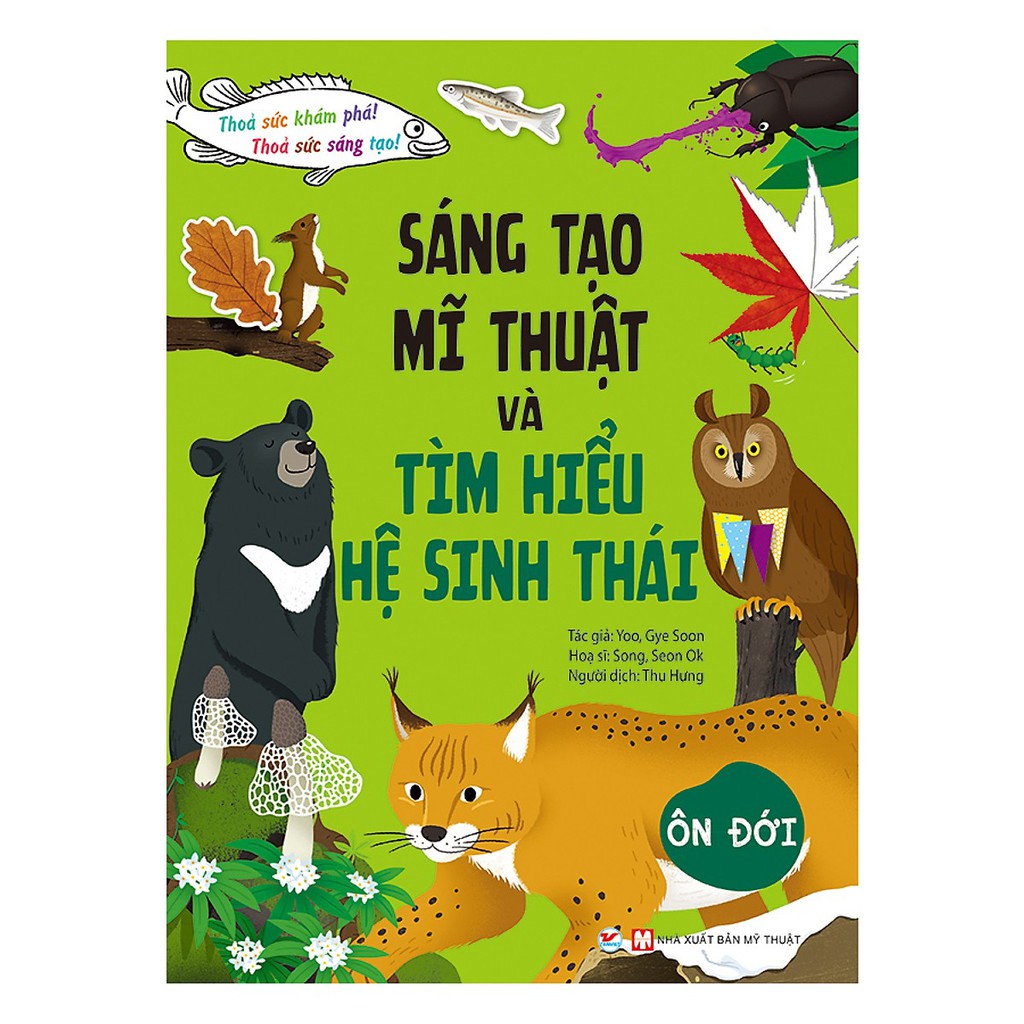 sáng tạo mĩ thuật và tìm hiểu hệ sinh thái: ôn đới