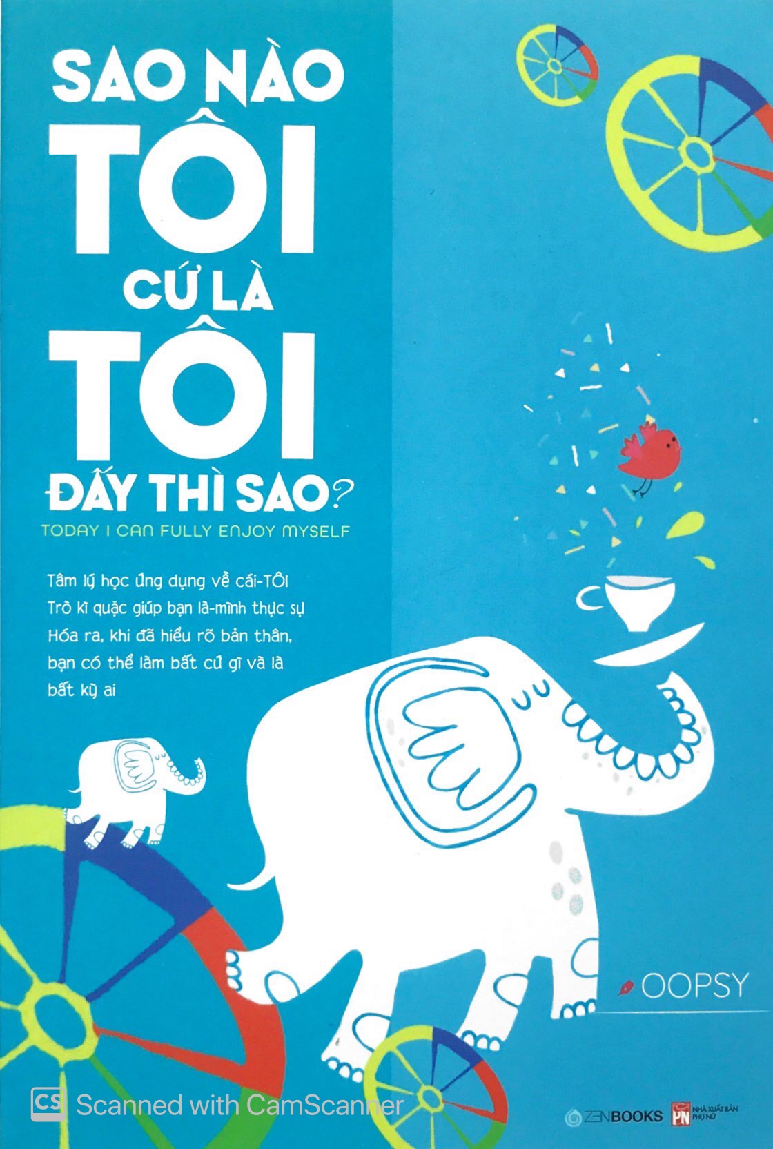 sao nào tôi cứ là tôi đấy thì sao ?