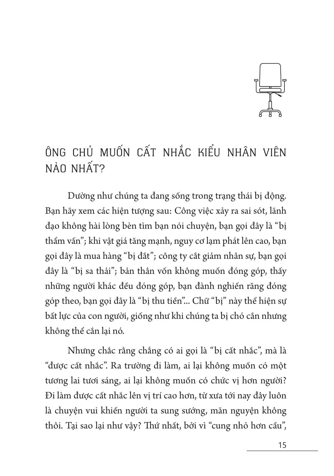 sao ông chủ phải cất nhắc bạn?