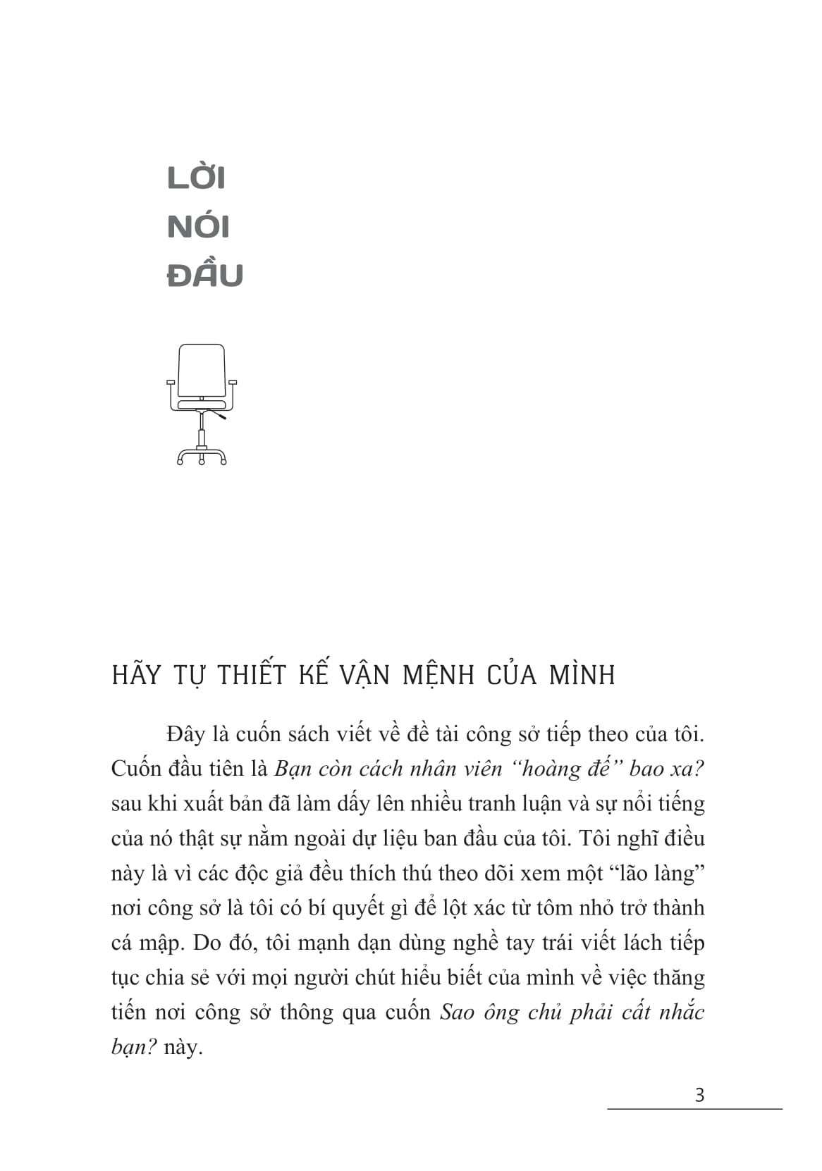 sao ông chủ phải cất nhắc bạn?