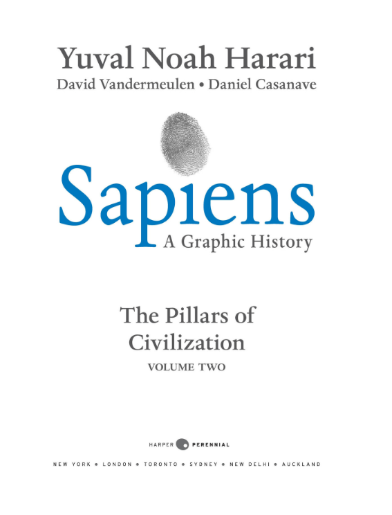 sapiens: a graphic history, volume 2: the pillars of civilization (paperback)