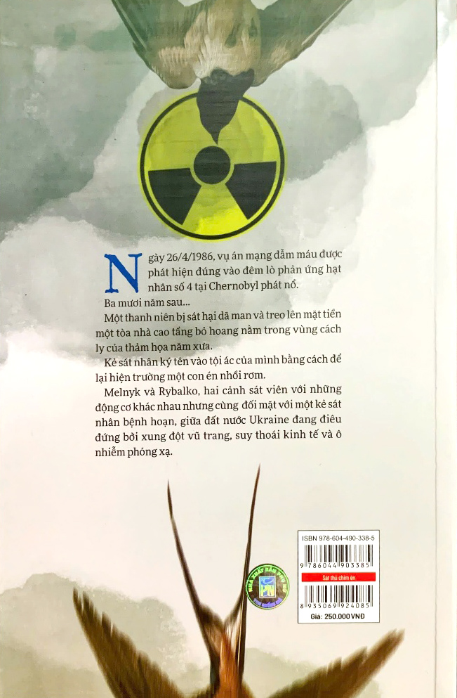 sát thủ chim én - thảm án giữa nấm mồ hạt nhân chernobyl