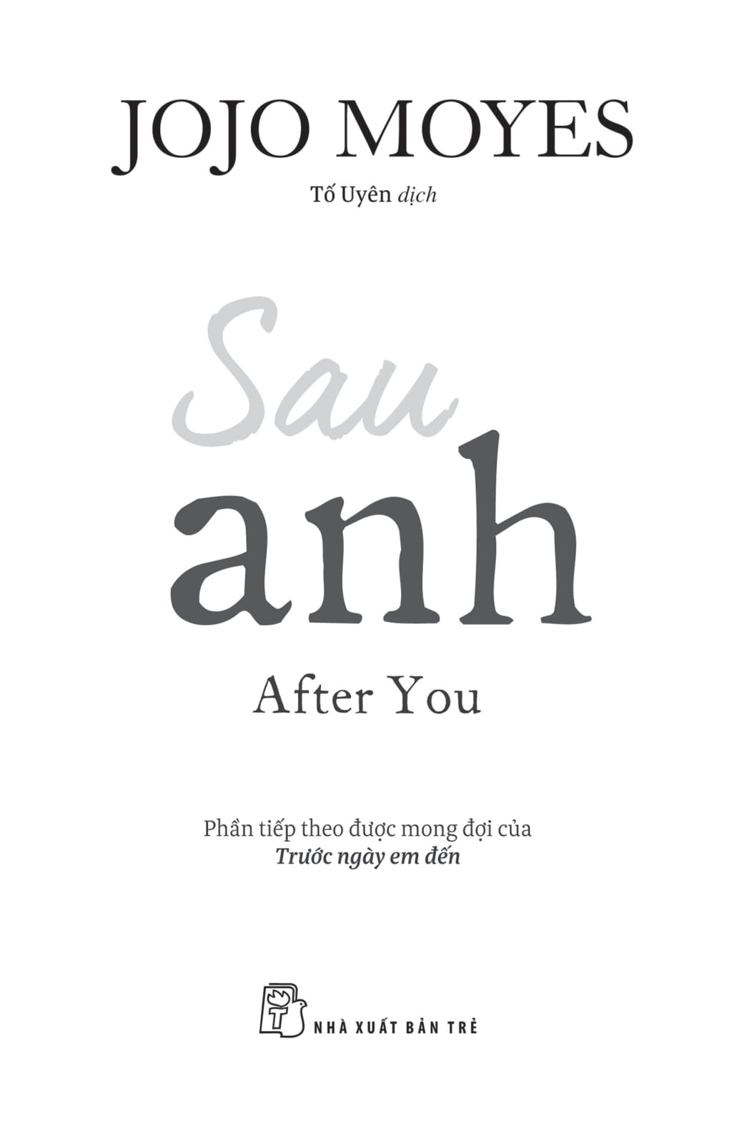 sau anh - after you