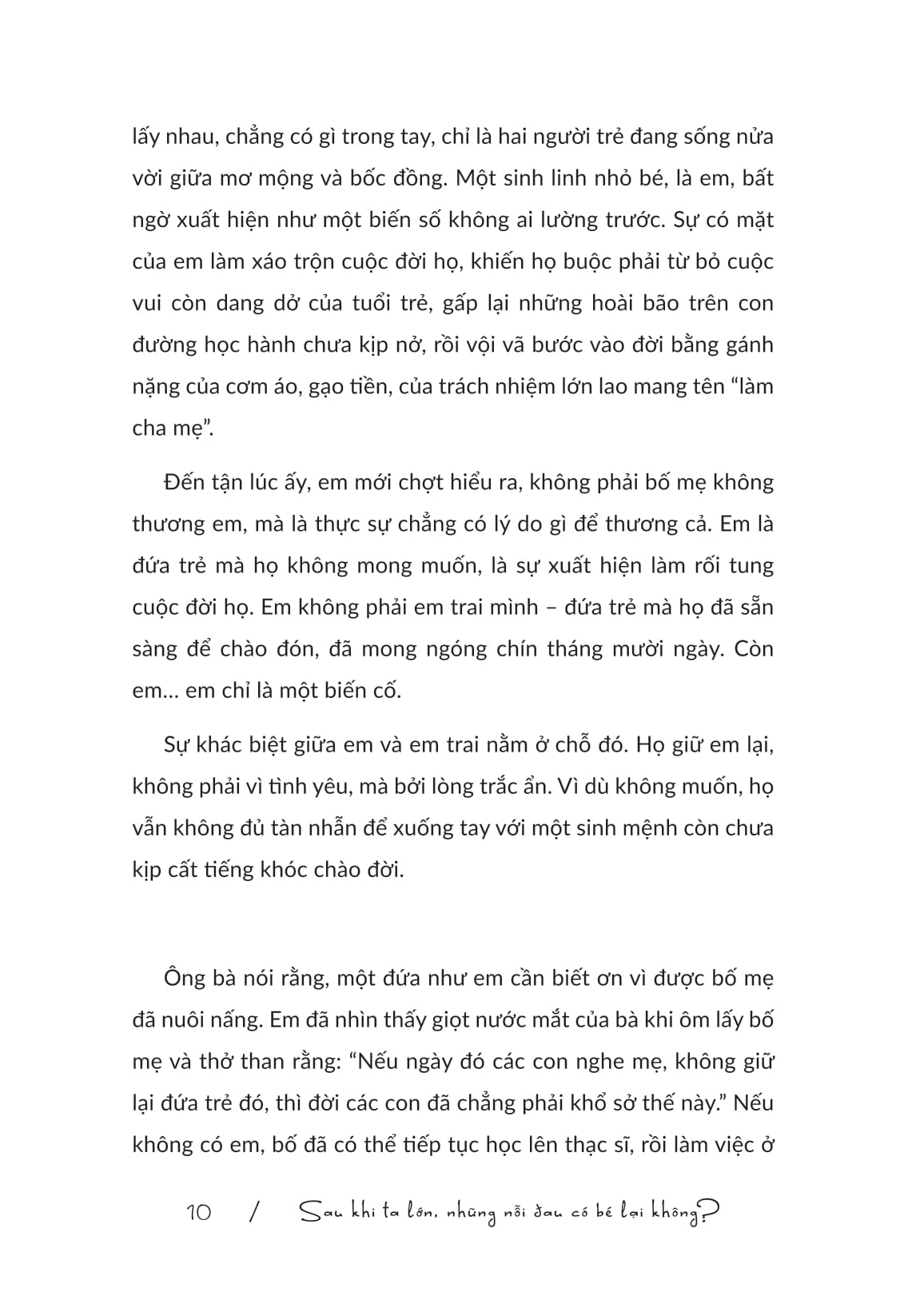 Sau Khi Ta Lon Nhung Noi Dau Co Be Lai Khong?