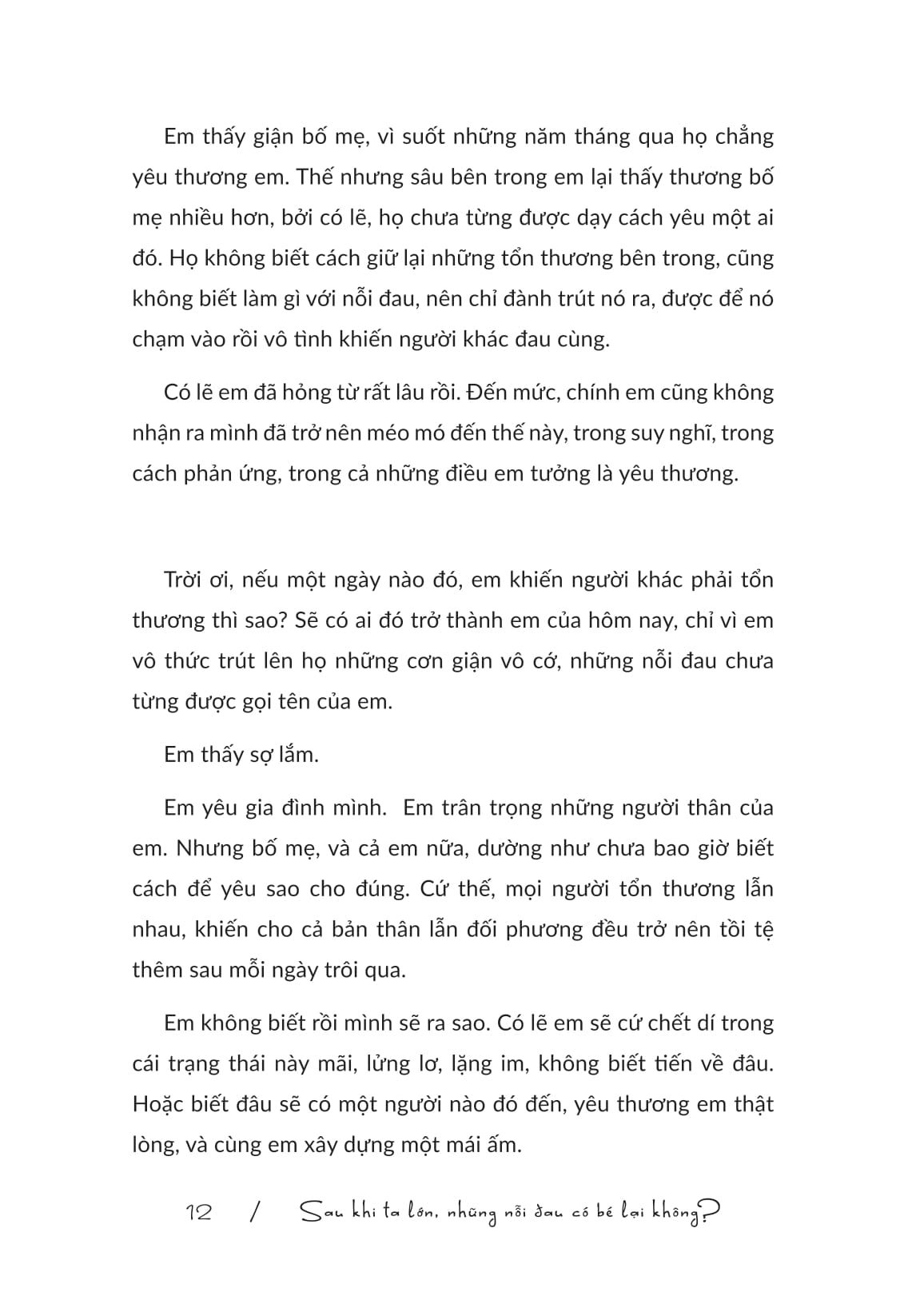 Sau Khi Ta Lon Nhung Noi Dau Co Be Lai Khong?