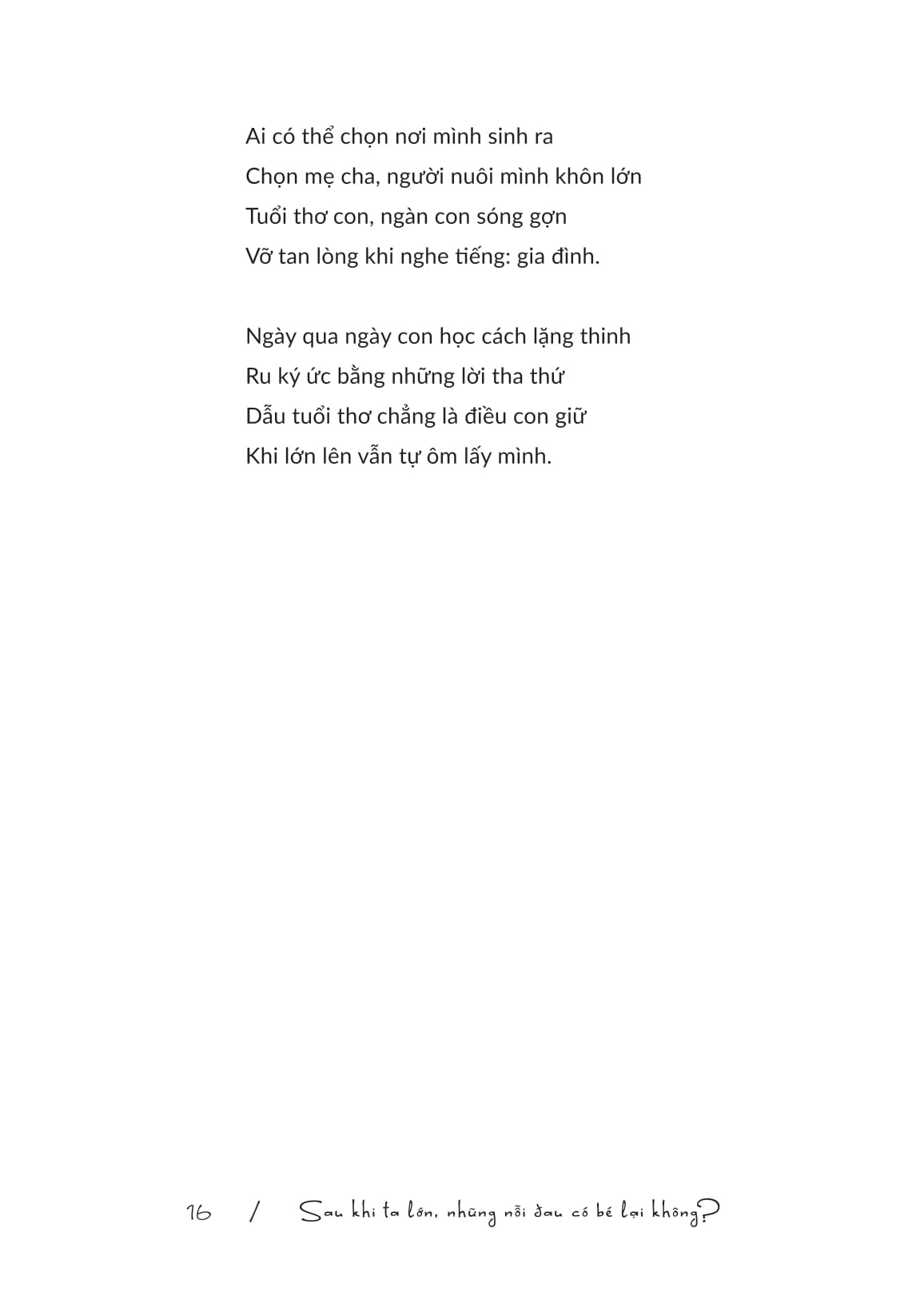 Sau Khi Ta Lon Nhung Noi Dau Co Be Lai Khong?