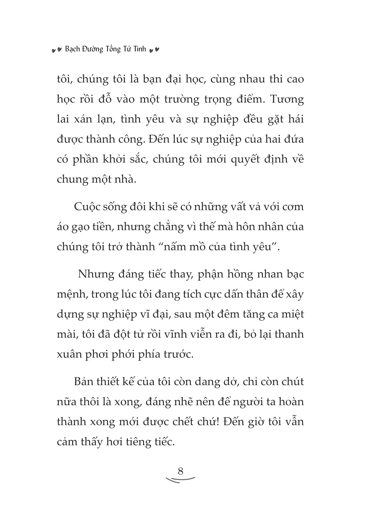 sau khi tôi chết, anh ấy không cưới thêm ai nữa