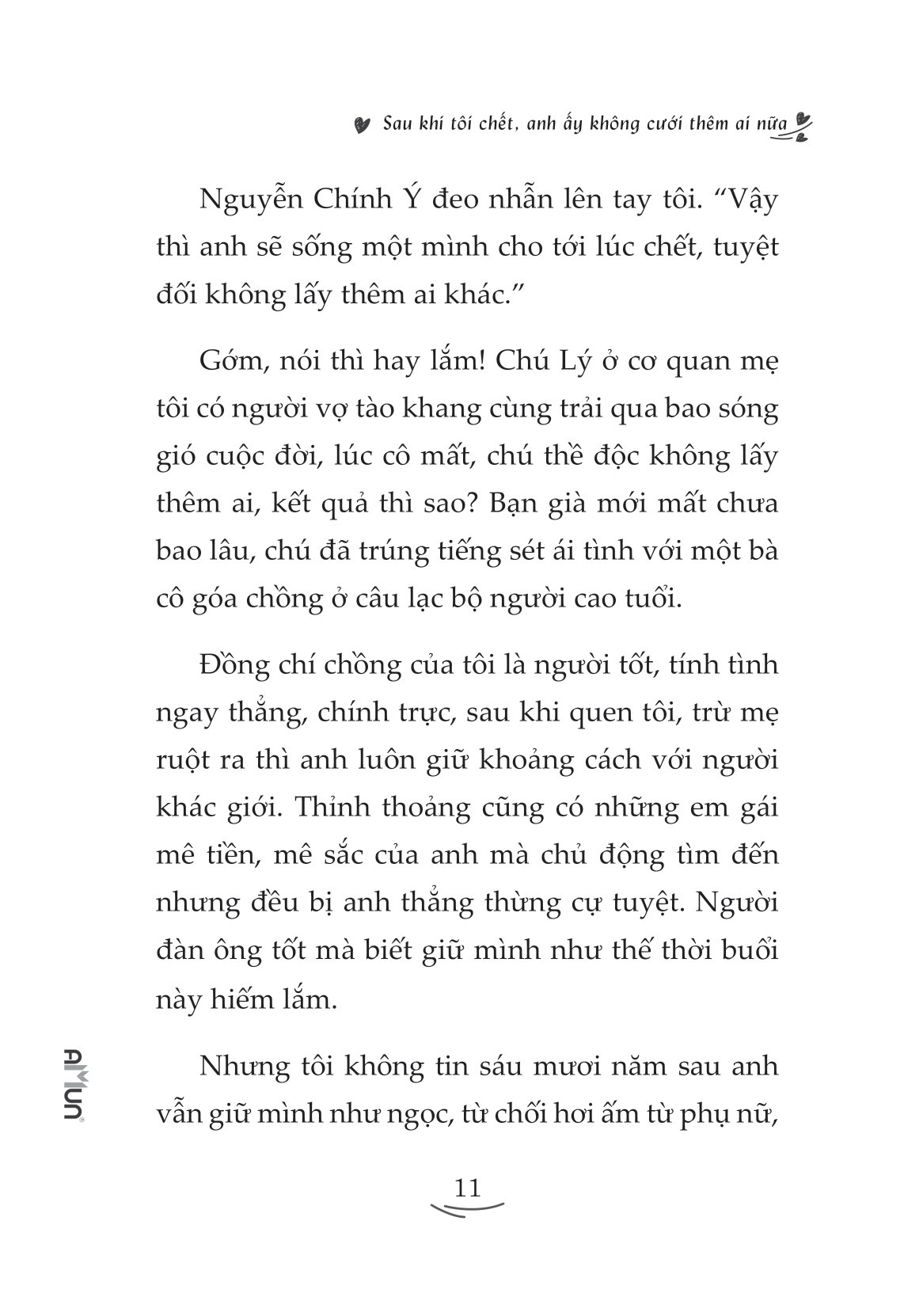 sau khi tôi chết, anh ấy không cưới thêm ai nữa