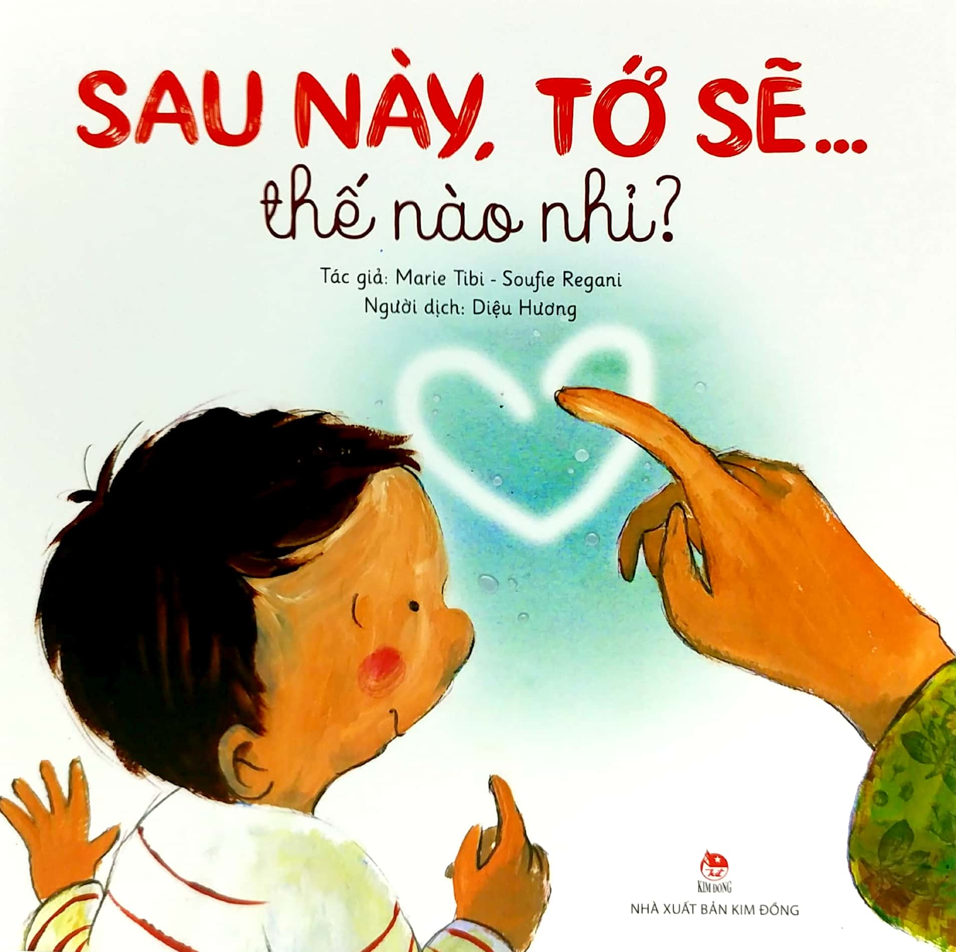 sau này, tớ sẽ… thế nào nhỉ?