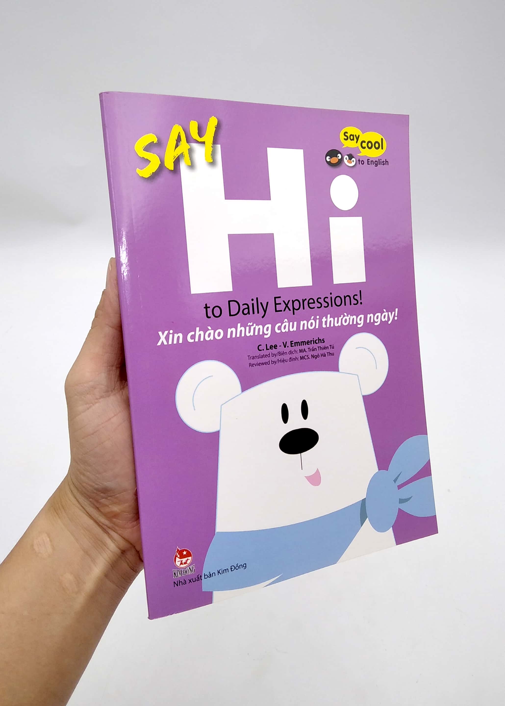 say cool to english - say hi to daily expressions! - xin chào những câu nói thường ngày!