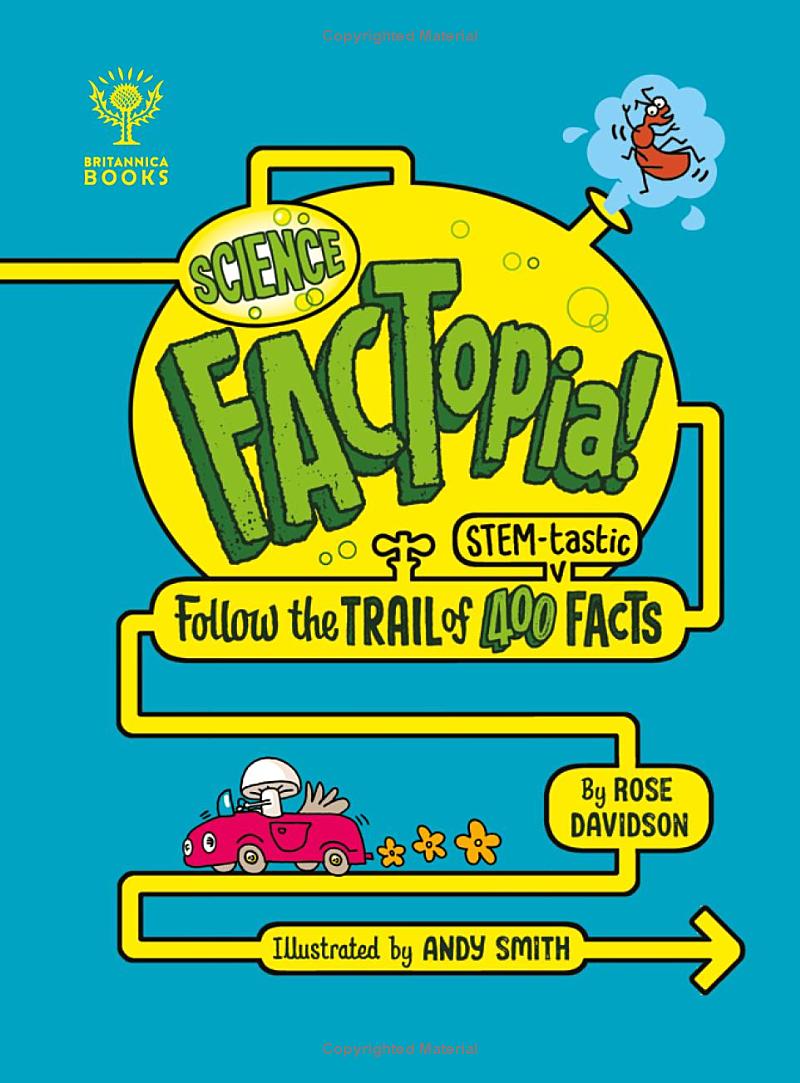 science factopia!: follow the trail of 400 stem-tastic facts!