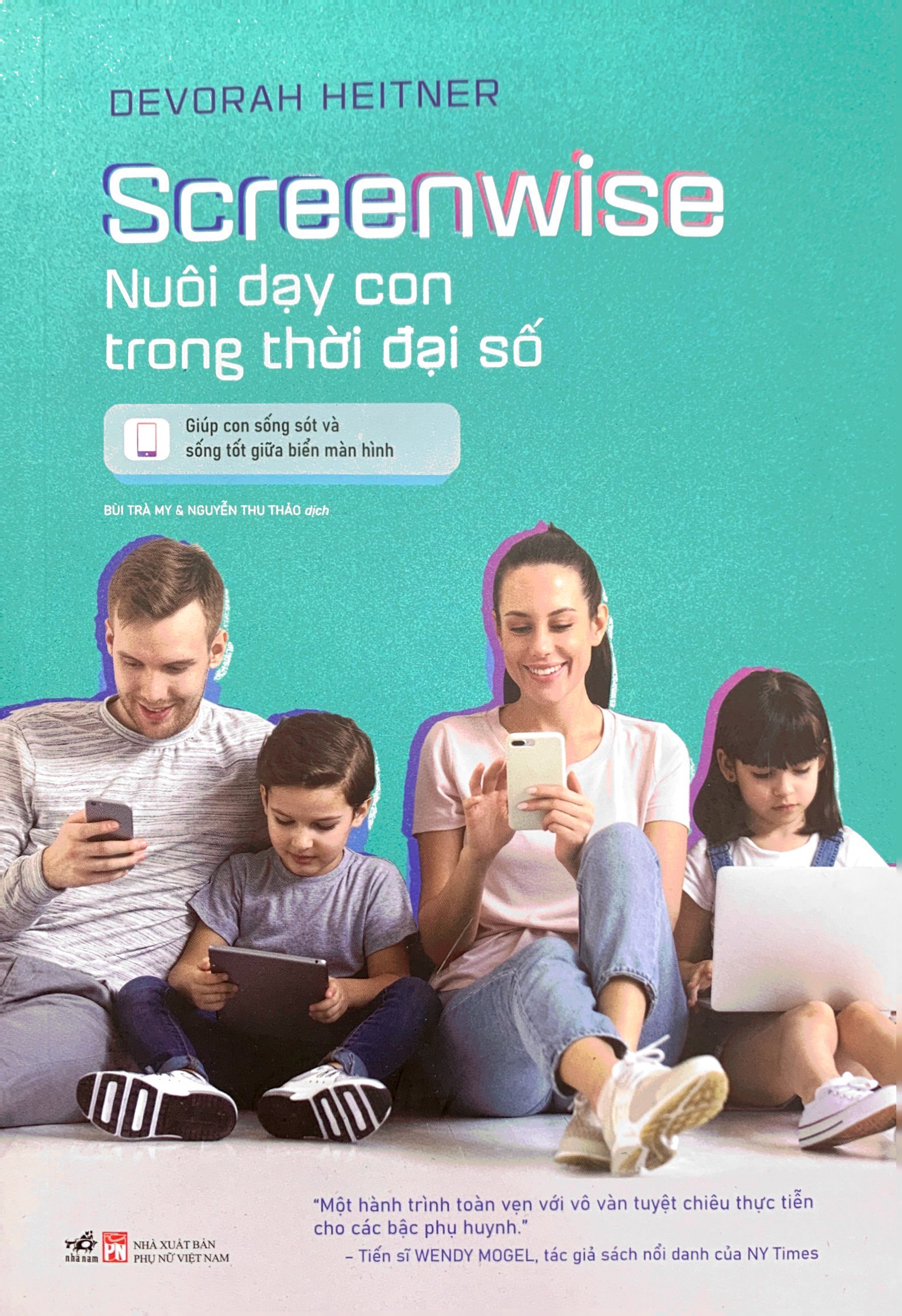 screenwise - nuôi dạy con trong thời đại số