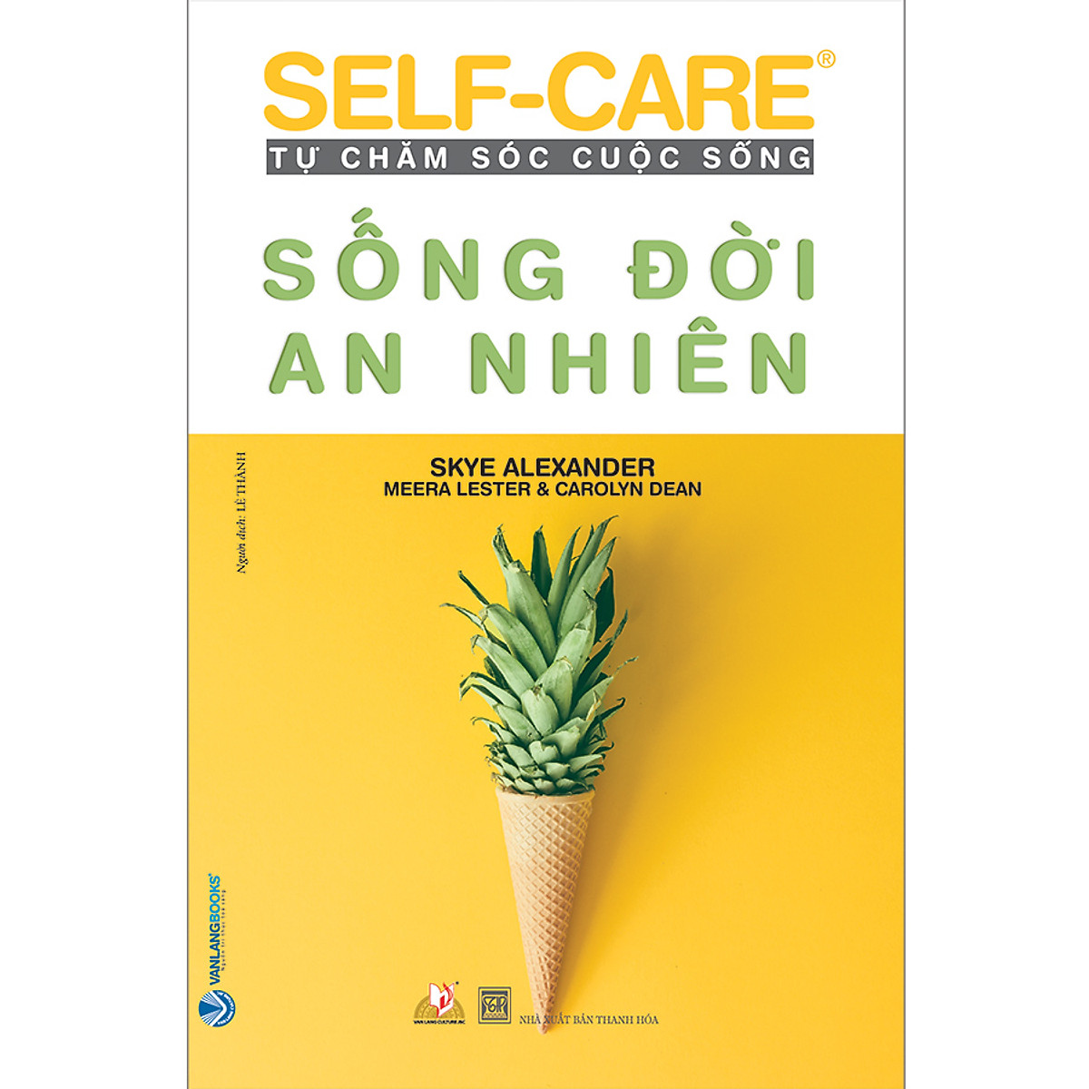 self-care tự chăm sóc cuộc sống - sống đời an nhiên