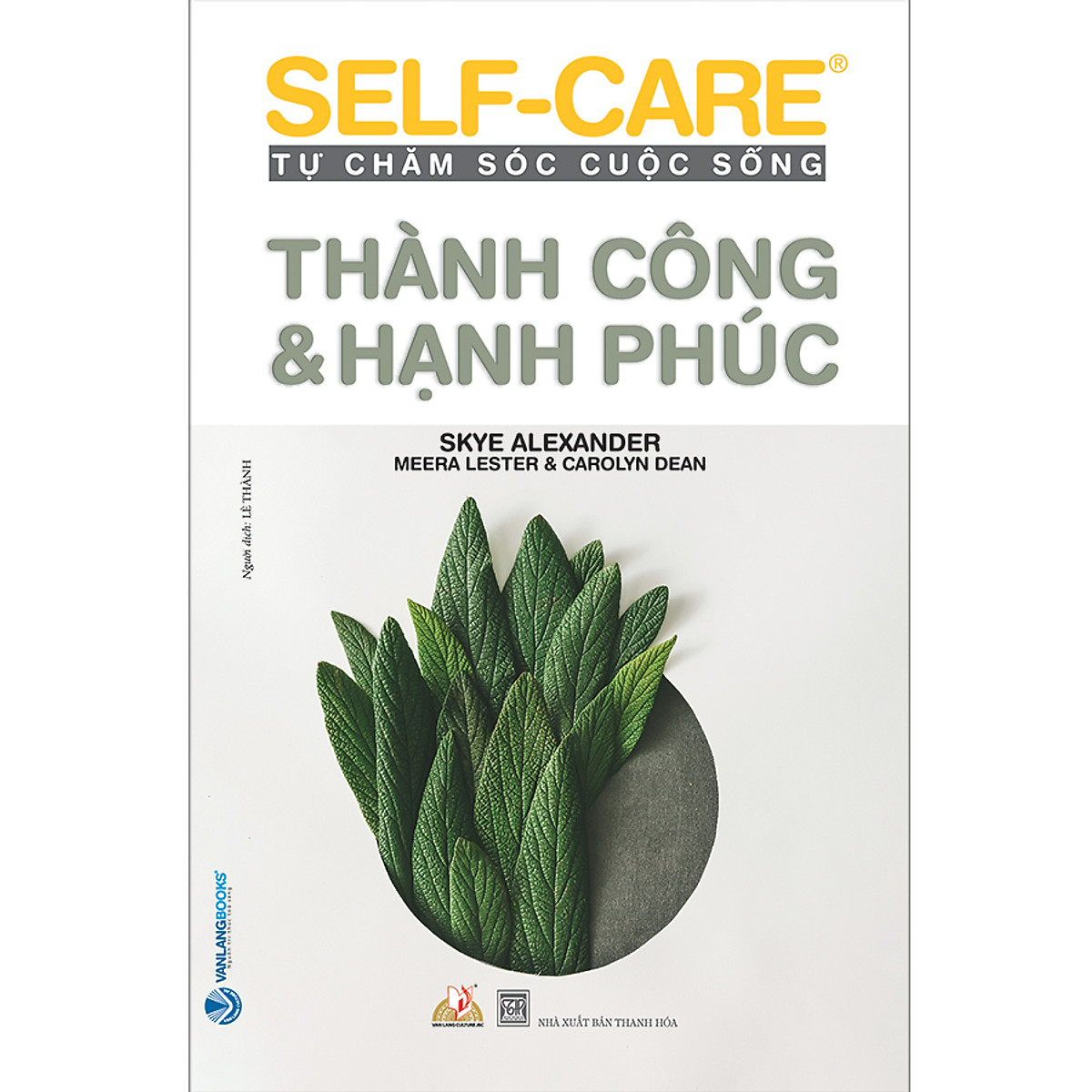 self-care tự chăm sóc cuộc sống - thành công & hạnh phúc
