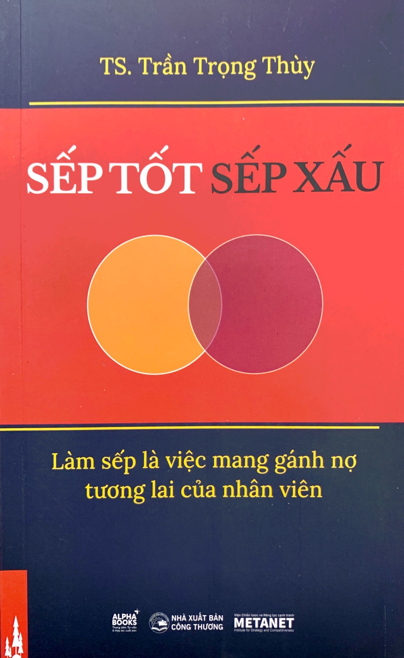 sếp tốt sếp xấu