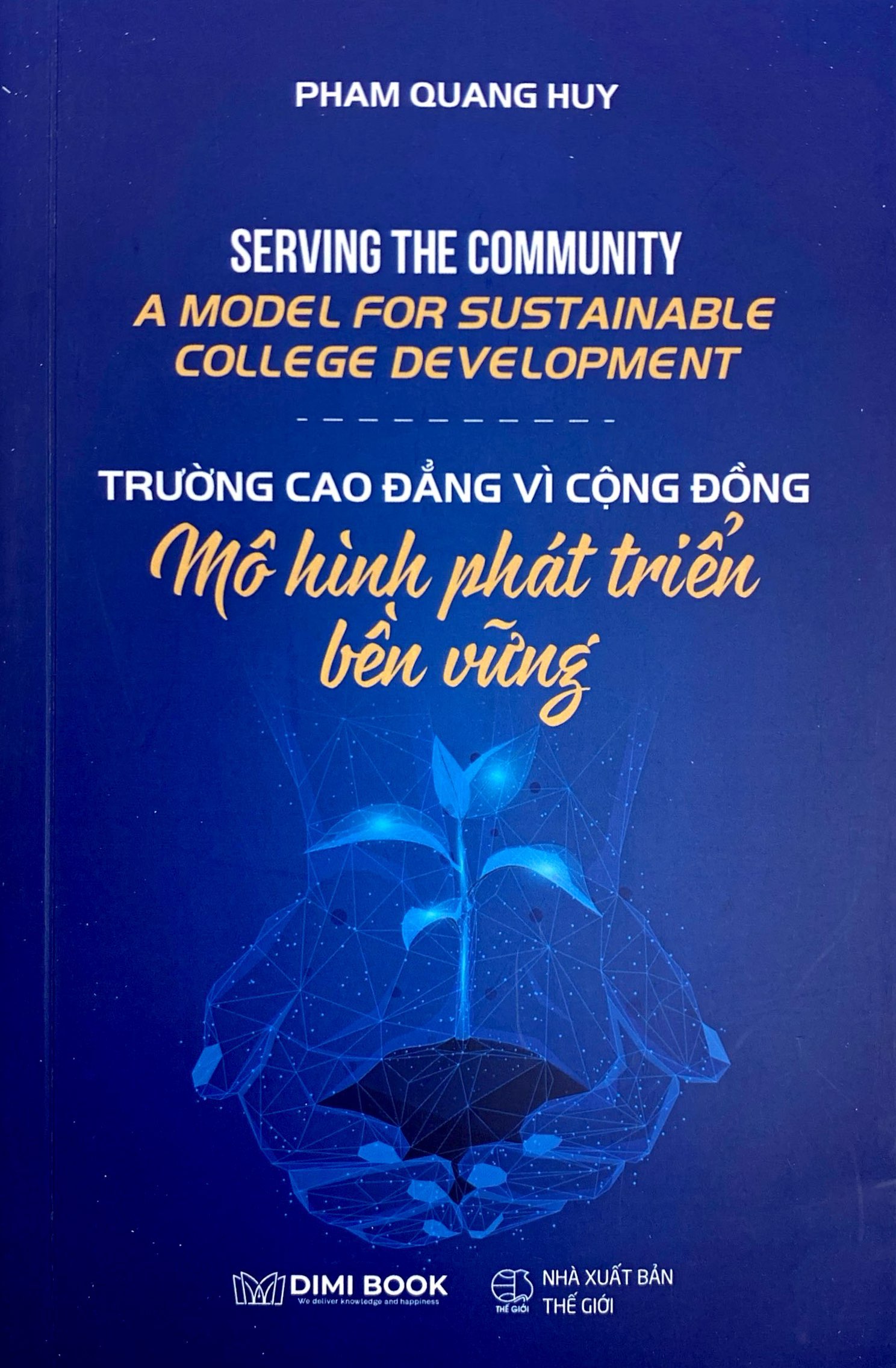 Serving The Community - A Model For Sustainable College Development - Trường Cao Đẳng Vì Cộng Đồng - Mô Hình Phát Triển Bền Vững