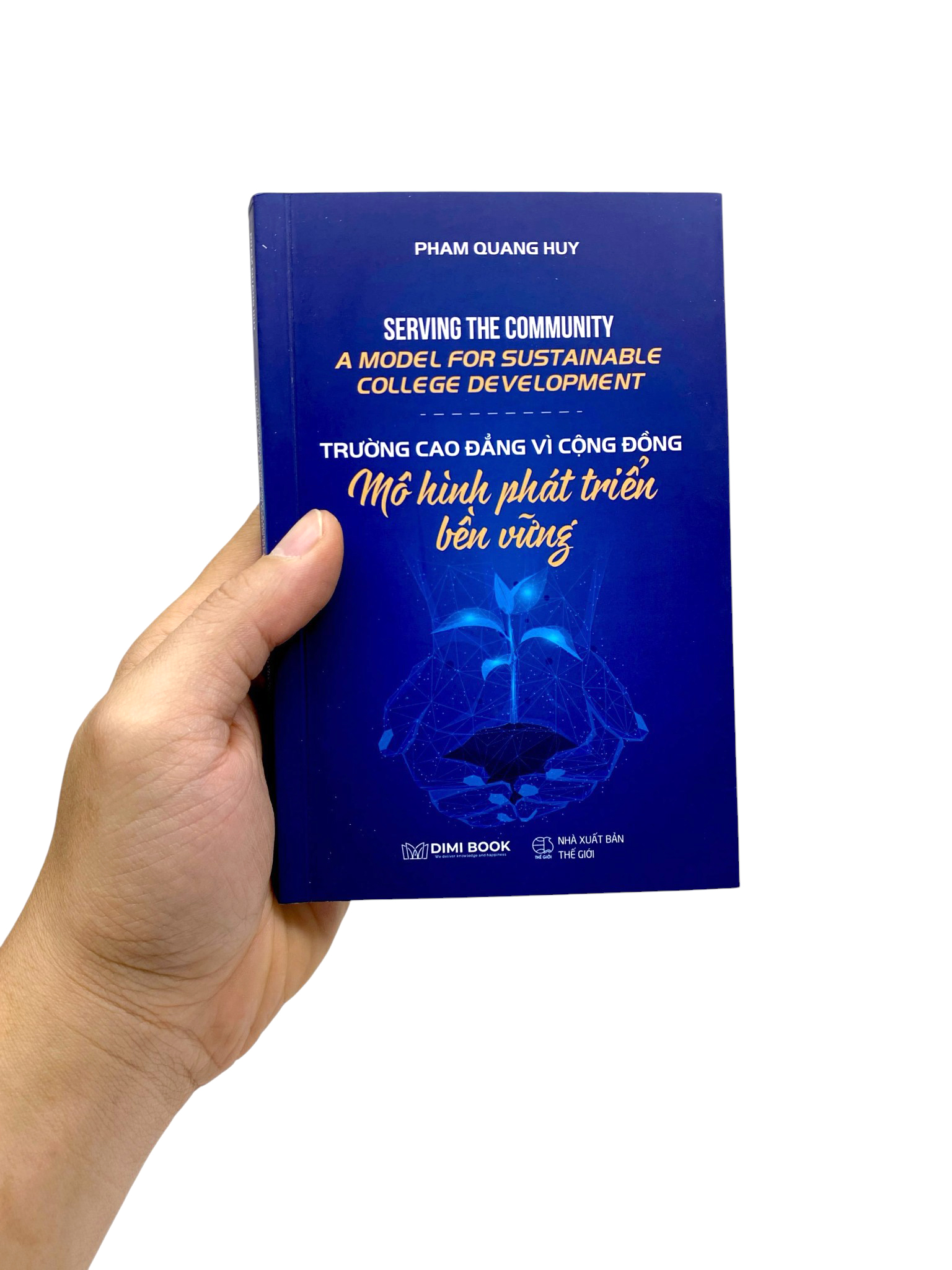 Serving The Community - A Model For Sustainable College Development - Trường Cao Đẳng Vì Cộng Đồng - Mô Hình Phát Triển Bền Vững