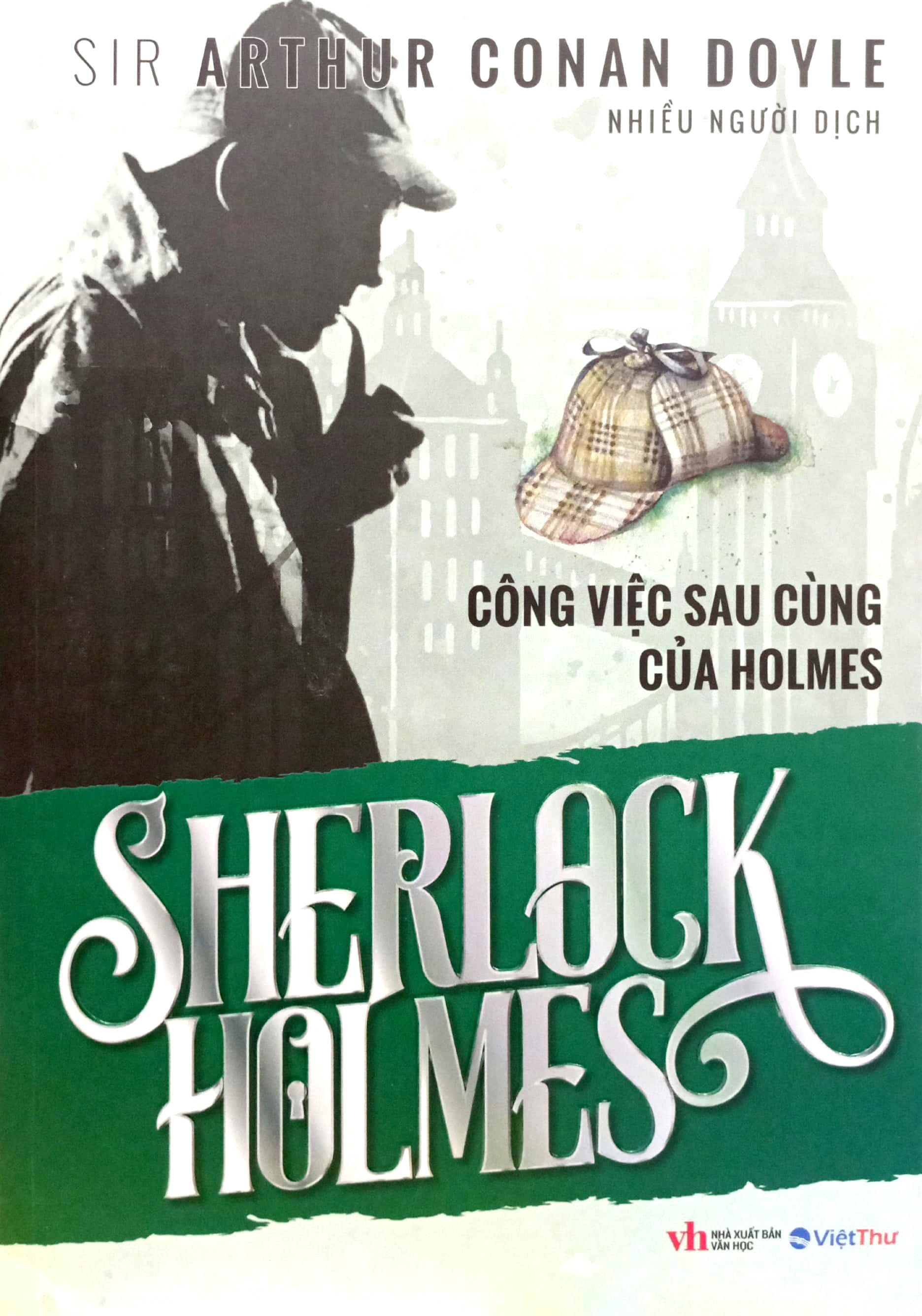 sherlock holmes - công việc sau cùng của holmes