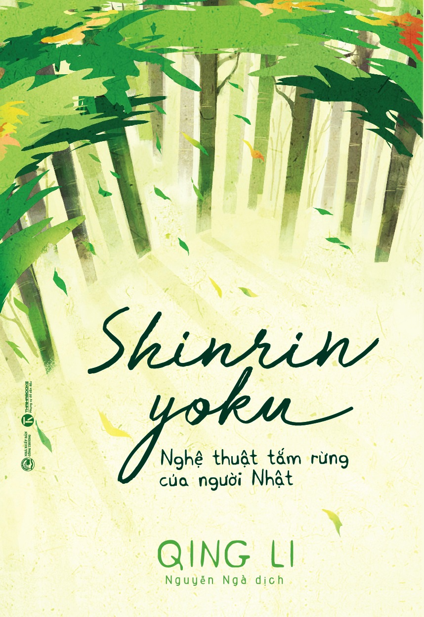 shinrin yoku - nghệ thuật tắm rừng của người nhật