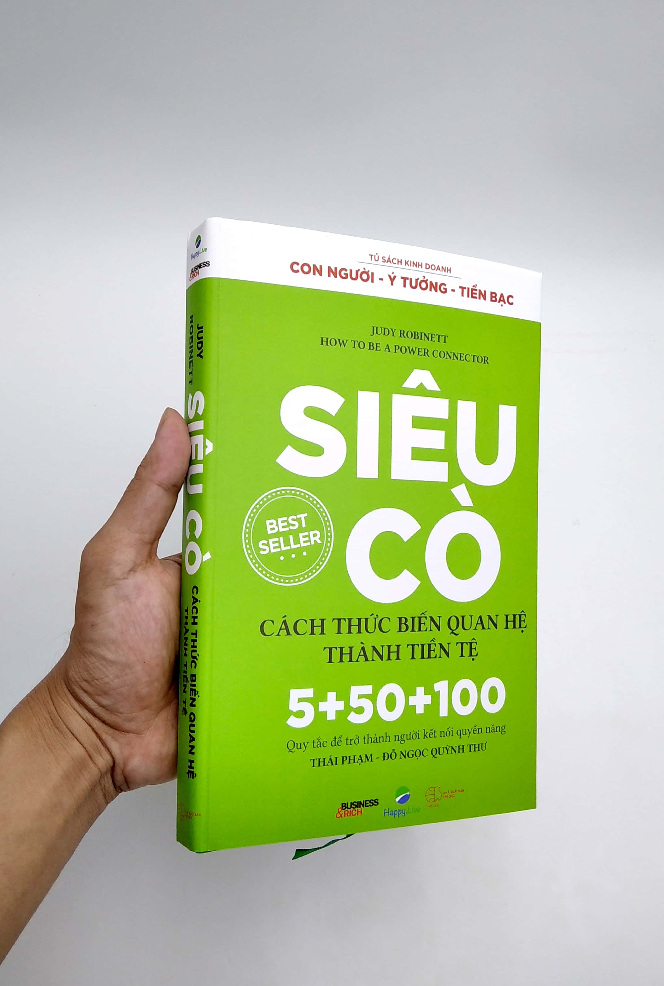 siêu cò - cách thức biến quan hệ thành tiền tệ - how to be a power connector (tái bản 2021)