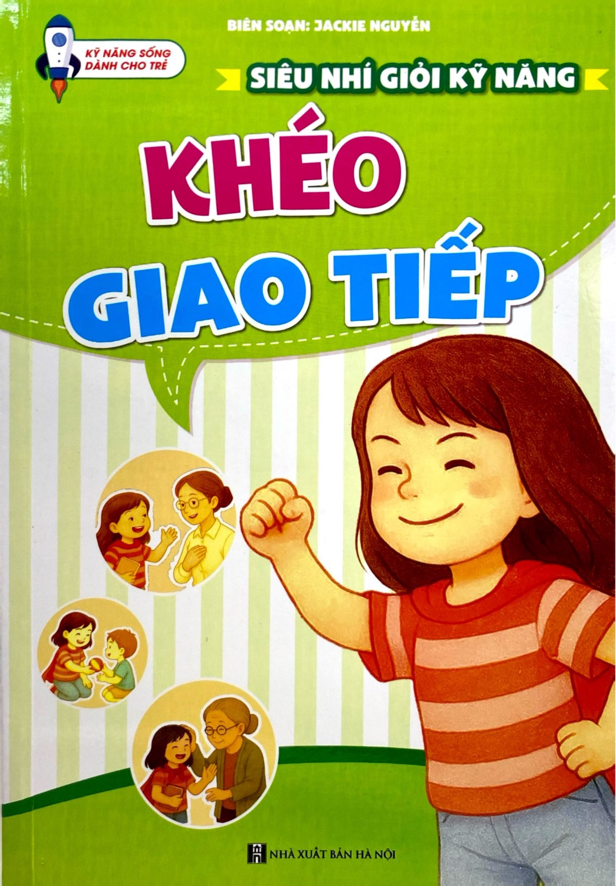 Sieu Nhi Gioi Ky Nang - Kheo Giao Tiep