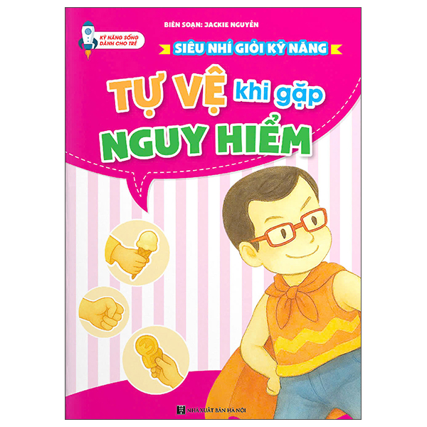Sieu Nhi Gioi Ky Nang - Tu Thoat Hiem
