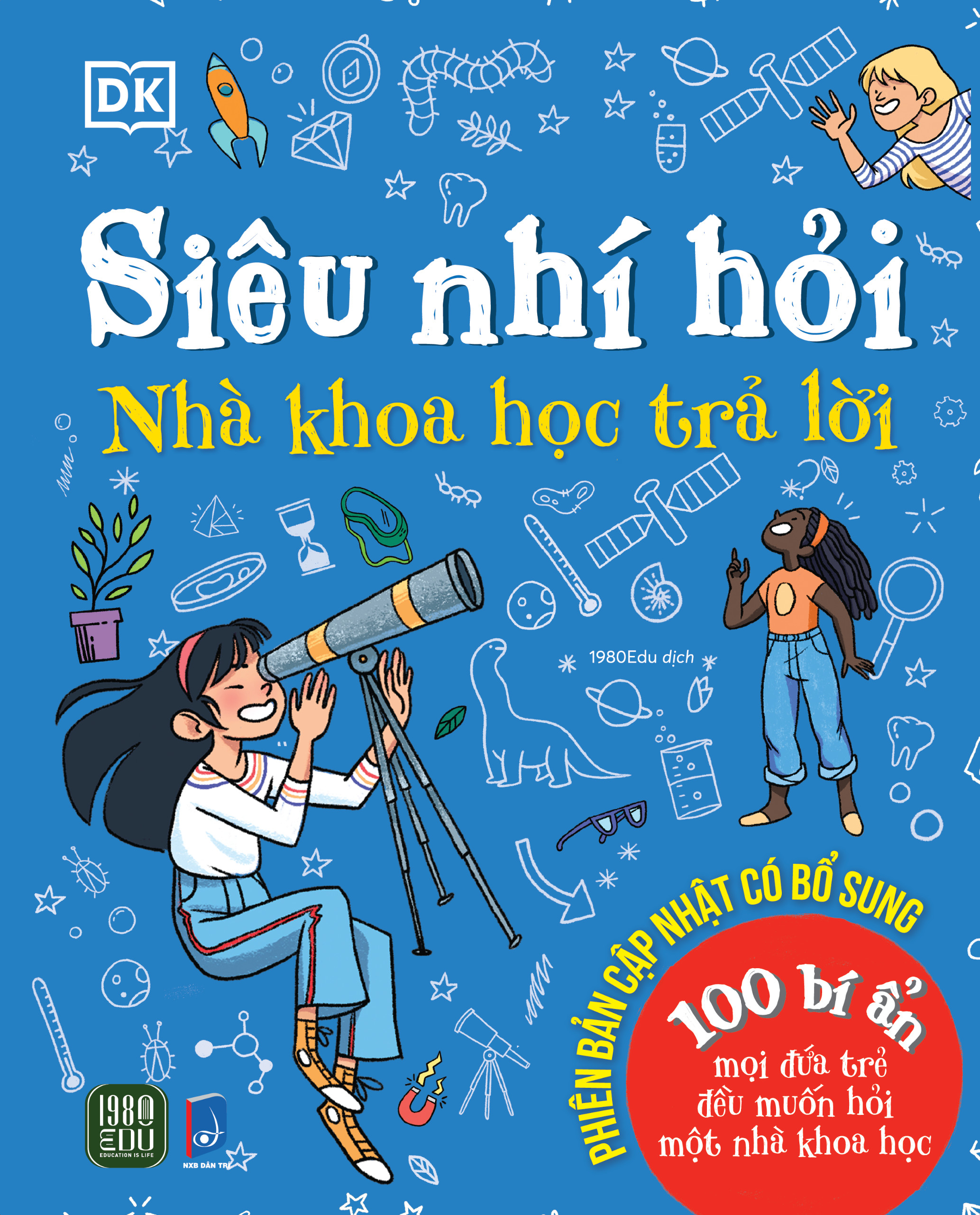 siêu nhí hỏi - nhà khoa học trả lời - bìa cứng (tái bản 2024)